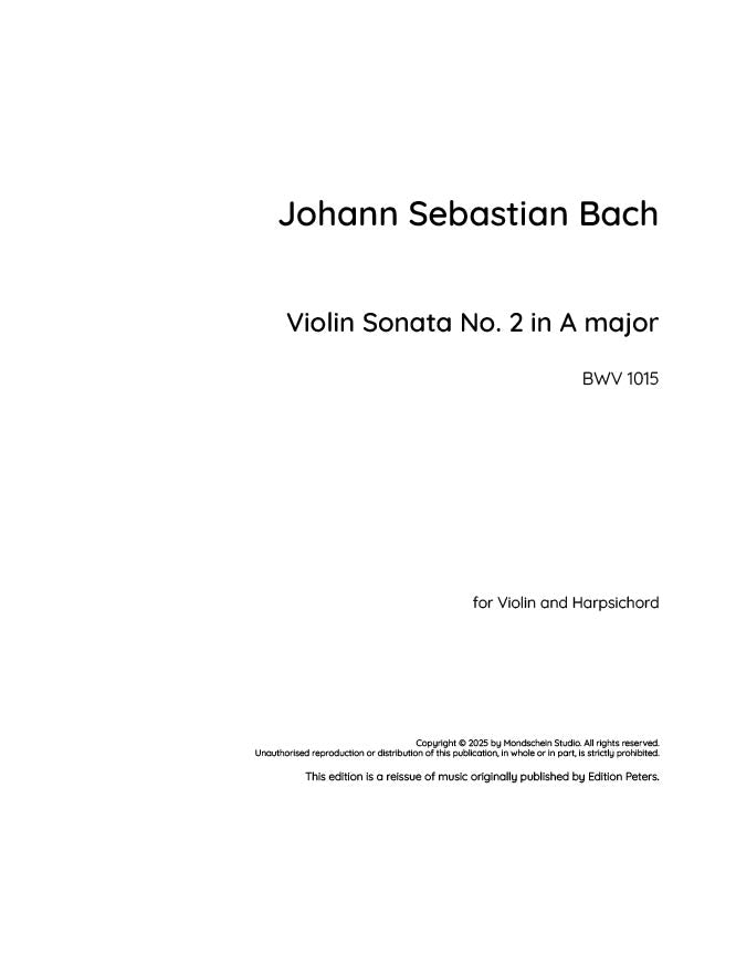 Bach - Violin Sonata No. 2 in A major for Violin and Harpsichord, BWV 1015 (PDF Sheet Music / Digital Download)