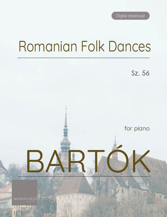 Bartók - Romanian Folk Dances, Sz. 56 (PDF Sheet Music / Digital Download)