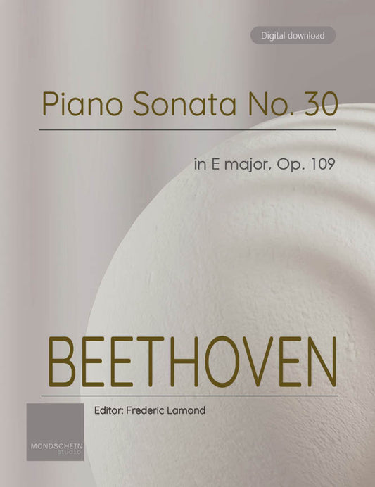 Beethoven - Piano Sonata No. 30, Op. 109 (PDF Sheet Music / Digital Download)