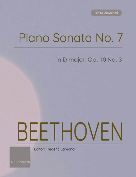 Beethoven - Piano Sonata No. 7, Op. 10 No. 3 (PDF Sheet Music / Digital Download)