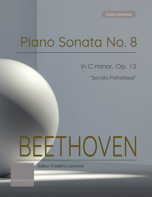 Beethoven - Piano Sonata No. 8, Op. 13, "Pathétique" (PDF Sheet Music / Digital Download)