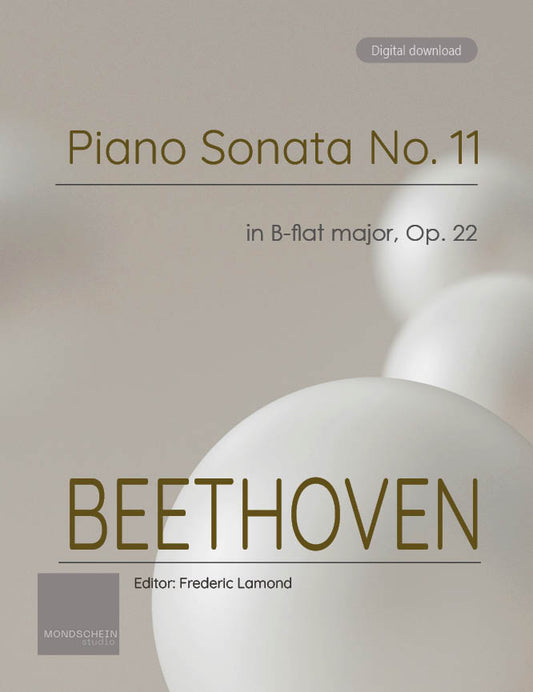 Beethoven - Piano Sonata No. 11, Op. 22 (PDF Sheet Music / Digital Download)