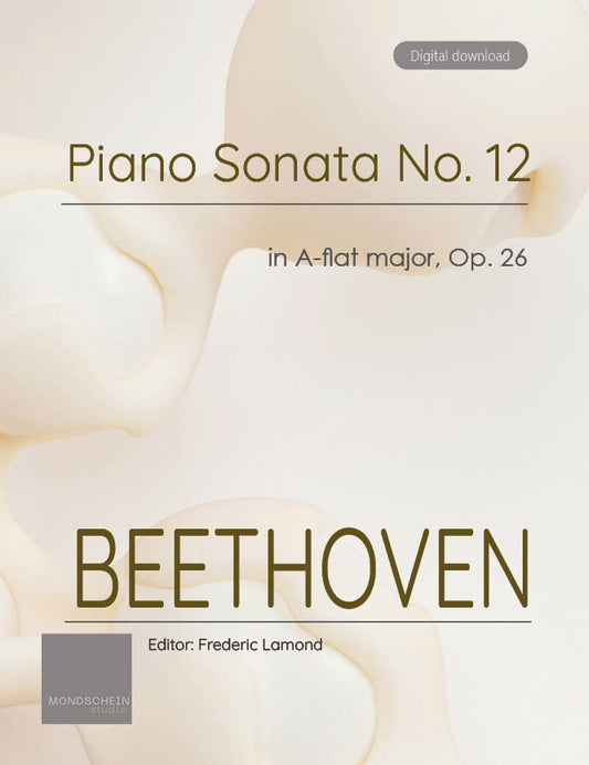 Beethoven - Piano Sonata No. 12, Op. 26 "Funeral March" (PDF Sheet Music / Digital Download)