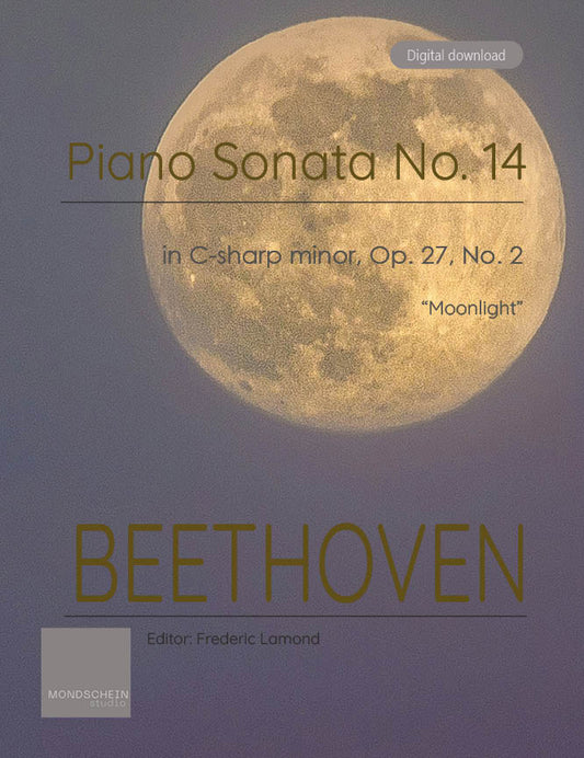 Beethoven - Piano Sonata No. 14, Op. 27 No. 2 "Moonlight" (PDF Sheet Music / Digital Download)