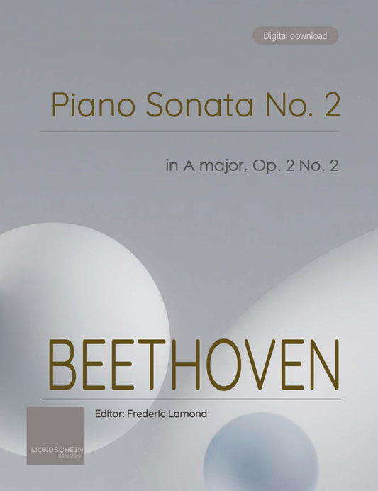 Beethoven - Piano Sonata No. 2, Op. 2 No. 2 (PDF Sheet Music / Digital Download)