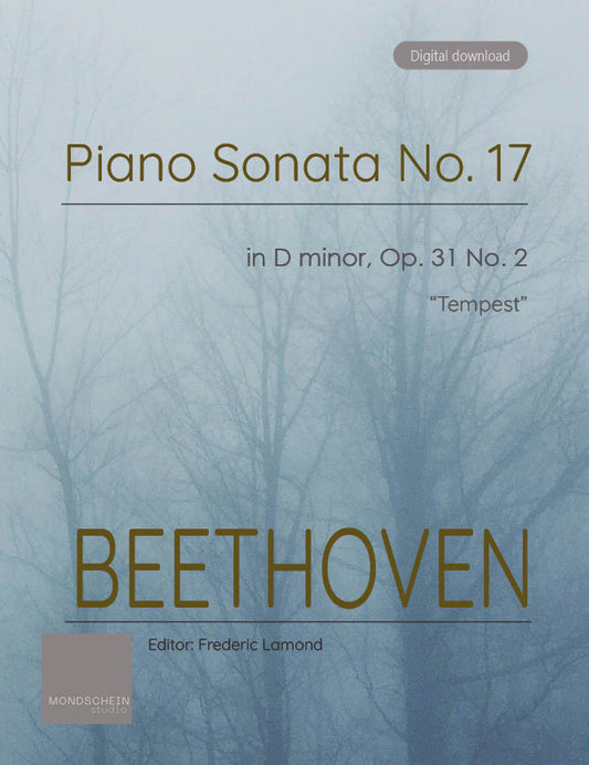 Beethoven - Piano Sonata No. 17, Op. 31 No. 2 "Tempest" (PDF Sheet Music / Digital Download)