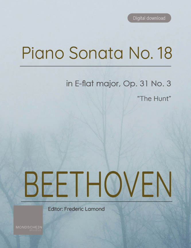Beethoven - Piano Sonata No. 18, Op. 31 No. 3 "The Hunt" (PDF Sheet Music / Digital Download)