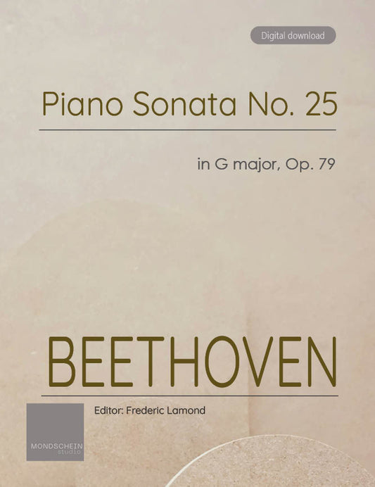 Beethoven - Piano Sonata No. 25, Op. 79 (PDF Sheet Music / Digital Download)