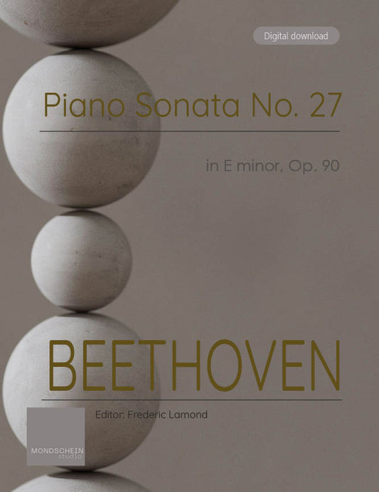 Beethoven - Piano Sonata No. 27, Op. 90 (PDF Sheet Music / Digital Download)