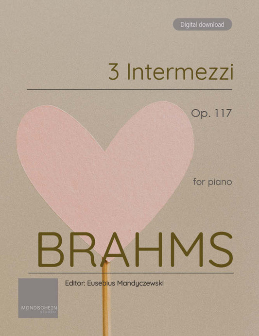 Brahms - 3 Intermezzos, Op. 117 (PDF Sheet Music / Digital Download)