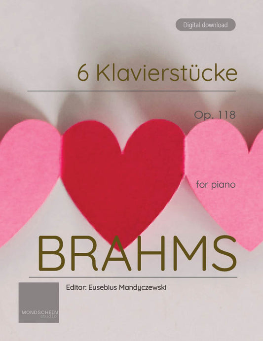Brahms - Six Pieces for Piano, Op. 118 (PDF Sheet Music / Digital Download)