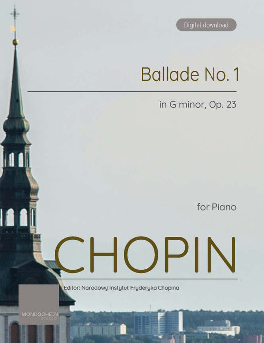 Chopin - Ballade No. 1, Op. 23 (PDF Sheet Music / Digital Download)