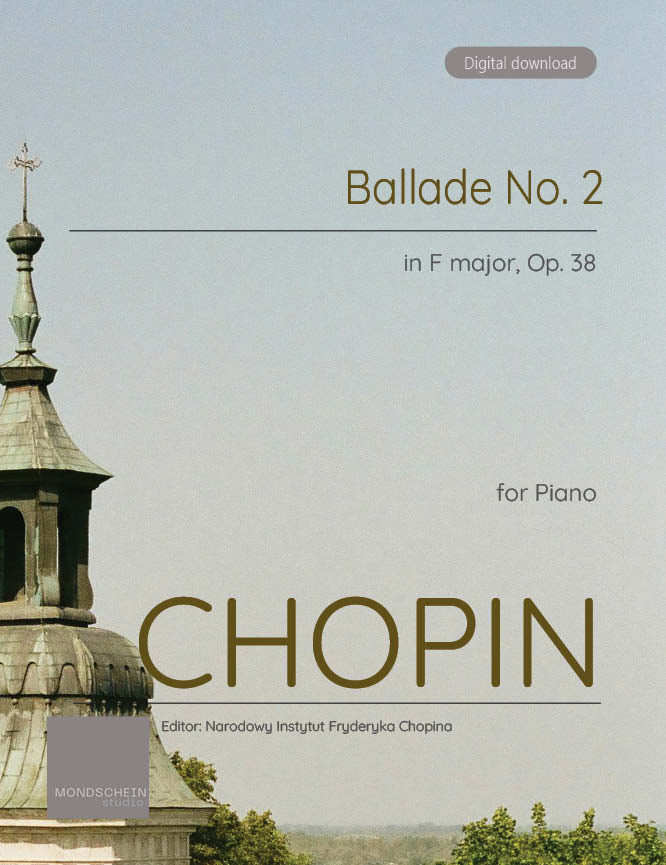 Chopin - Ballade No. 2, Op. 38 (PDF Sheet Music / Digital Download)