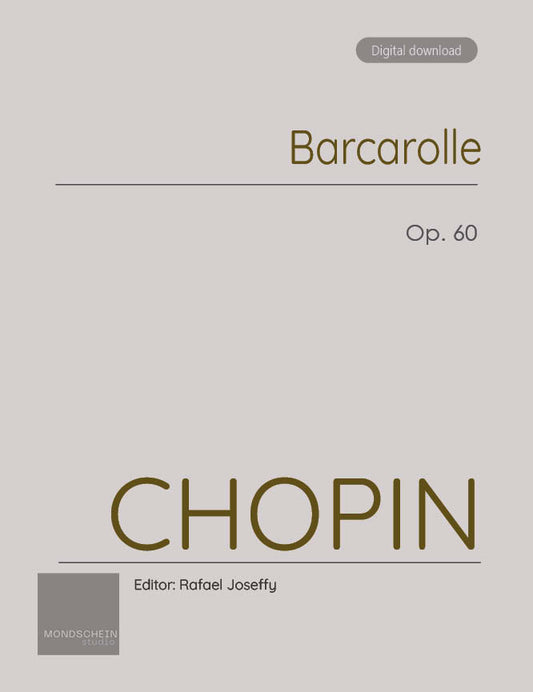 Chopin - Barcarolle, Op. 60 (PDF Sheet Music / Digital Download)