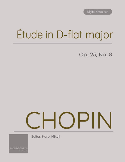 Chopin - Etude in D-flat major, Op. 25 No. 8 (PDF Sheet Music / Digital Download)
