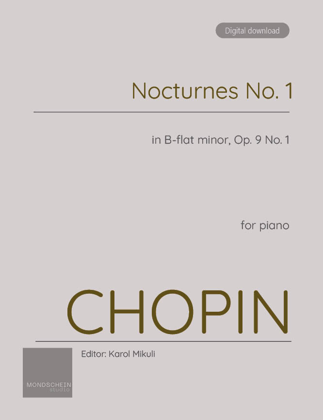 Chopin - Nocturne No. 1, Op. 9 No. 1 (PDF Sheet Music / Digital Download)