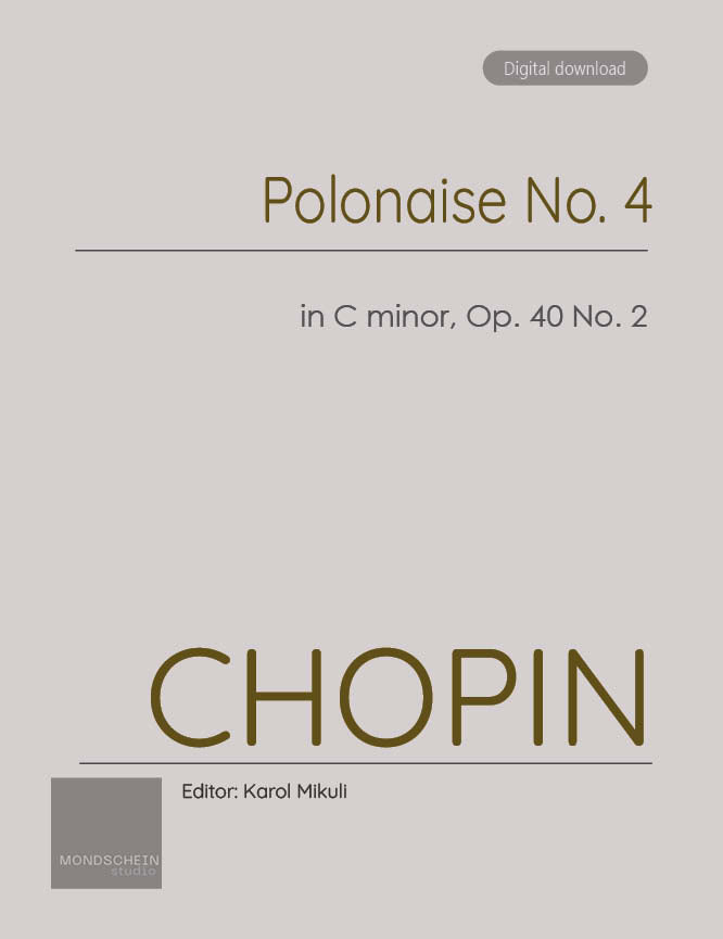Chopin - Polonaise No. 4 in C minor, Op. 40 No. 2 (PDF Sheet Music / Digital Download)