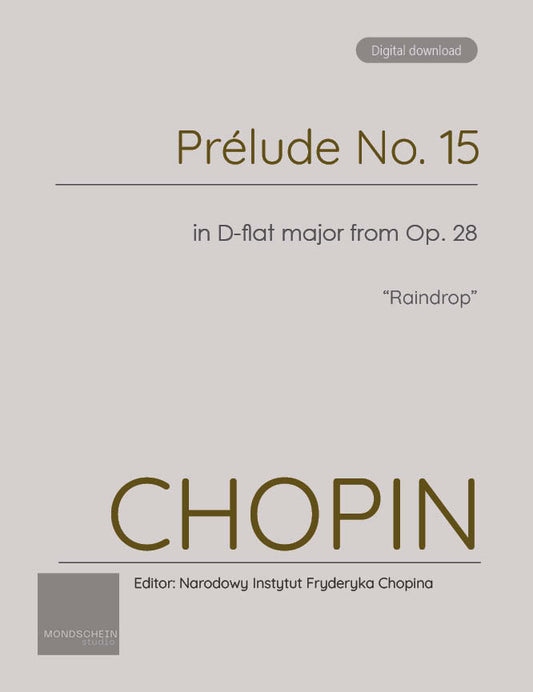 Chopin - Préludes, Op. 28 No. 15 "Raindrop" (PDF Sheet Music / Digital Download)
