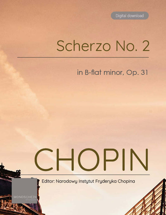 Chopin - Scherzo No. 2, Op. 31 (PDF Sheet Music / Digital Download)