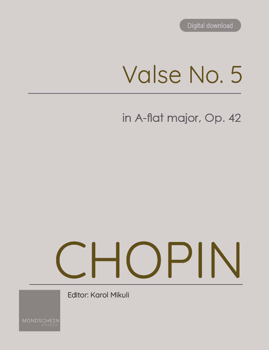Chopin - Valse No. 5 in A-flat major, Op. 42 (PDF Sheet Music / Digital Download)