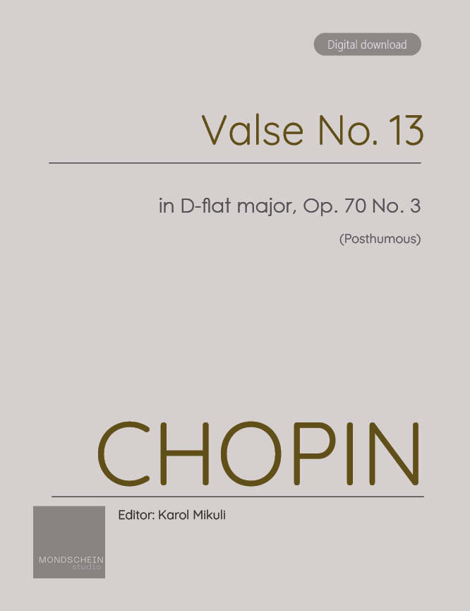 Chopin - Valse No. 13 in D-flat major, Op. 70 No. 3 (PDF Sheet Music / Digital Download)