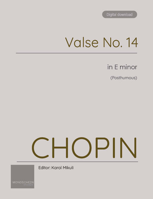 Chopin - Valse No. 14 in E minor, Op. Posth. (PDF Sheet Music / Digital Download)