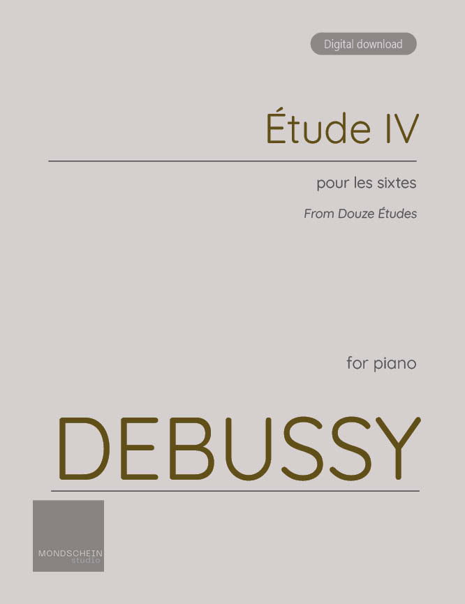 Debussy - Étude IV from Douze Études (PDF Sheet Music / Digital Download)