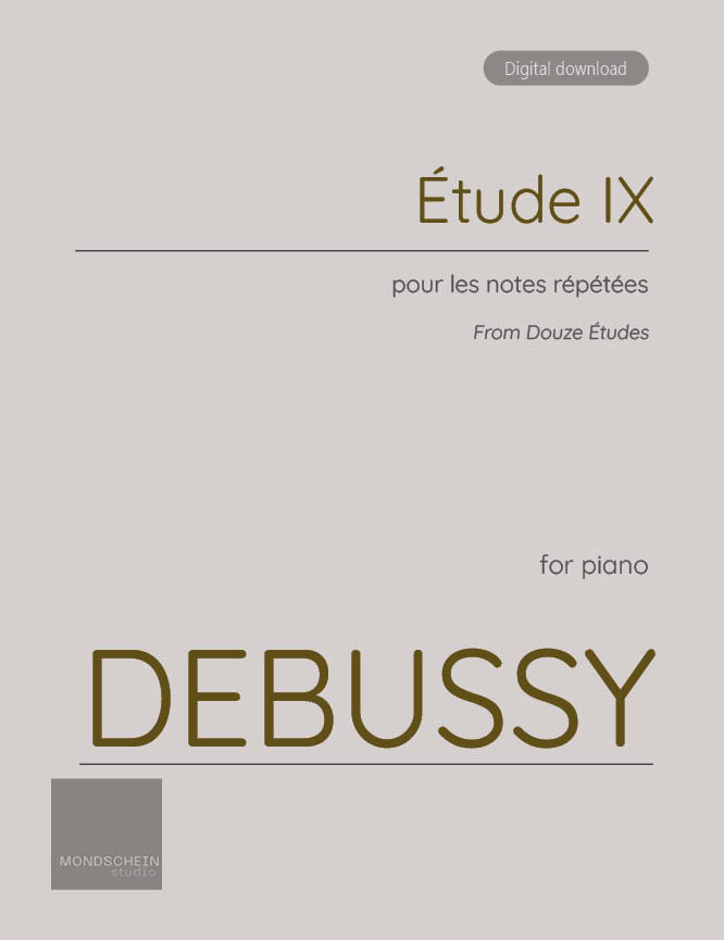 Debussy - Étude IX from Douze Études (PDF Sheet Music / Digital Download)