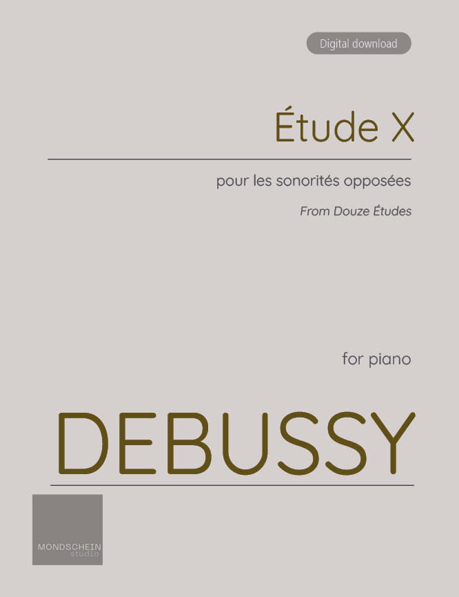 Debussy - Étude X from Douze Études (PDF Sheet Music / Digital Download)