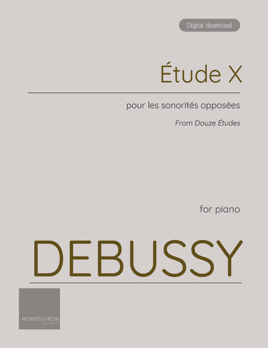 Debussy - Étude X from Douze Études (PDF Sheet Music / Digital Download)