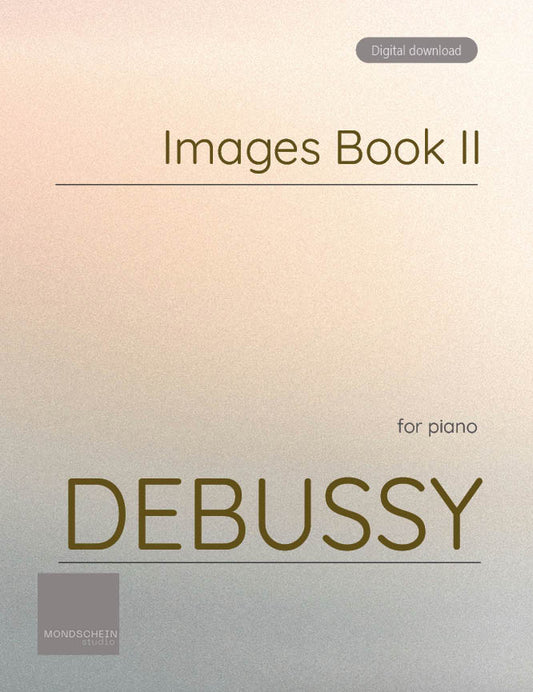 Debussy - Images Book II (PDF Sheet Music / Digital Download)