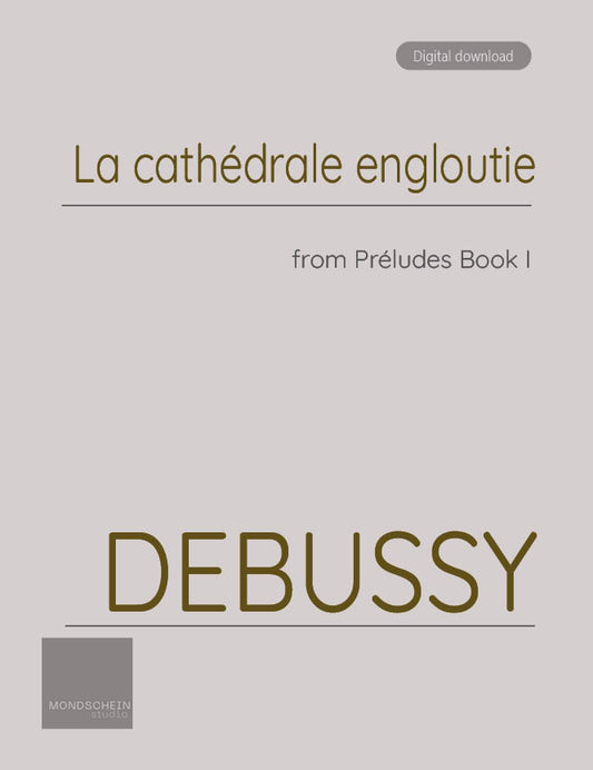 Debussy - Préludes, Book I - La cathédrale engloutie (PDF Sheet Music / Digital Download)