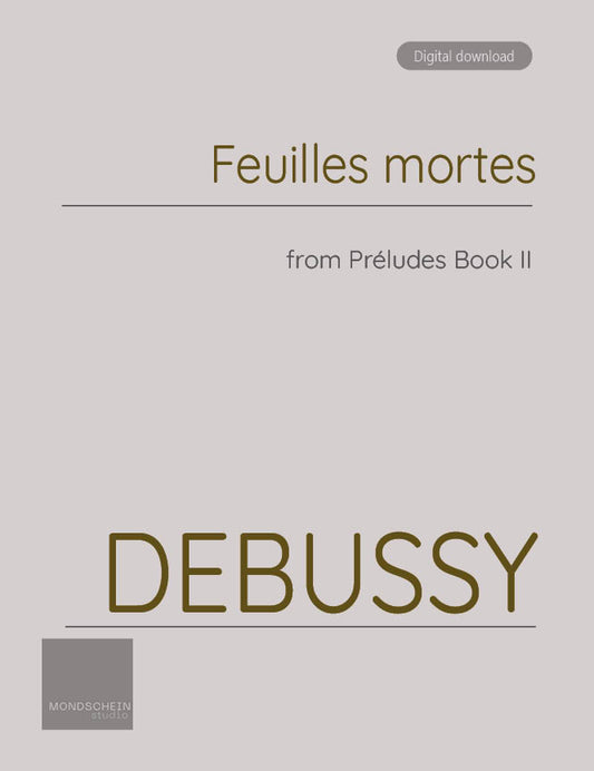 Debussy - Préludes, Book II - Feuilles mortes (PDF Sheet Music / Digital Download)