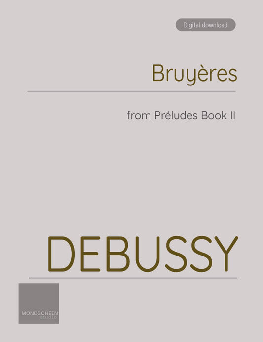 Debussy - Préludes, Book II - Bruyères (PDF Sheet Music / Digital Download)