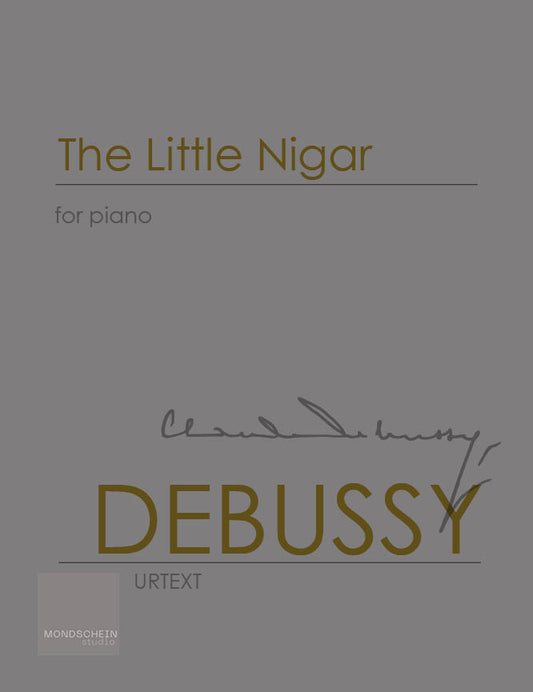 Debussy - The Little Nigar (PDF Digital Download | Printed Sheet Music)
