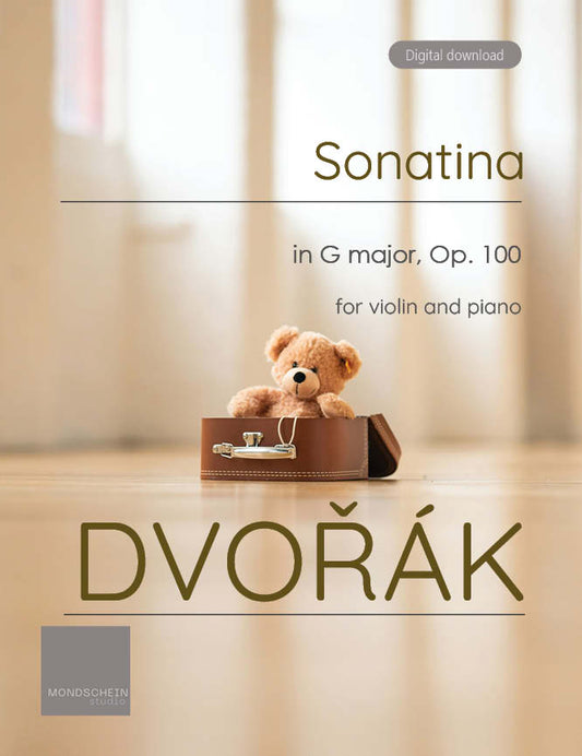 Dvořák - Sonatina in G major for violin and piano, Op. 100 (PDF Sheet Music / Digital Download)