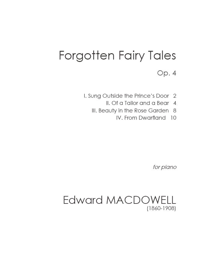 MacDowell - Forgotten Fairy Tales, Op. 4
