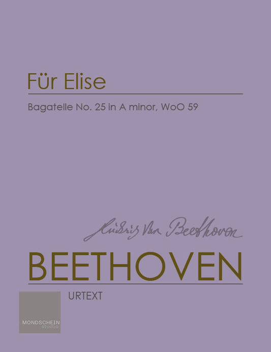 Beethoven - "Für Elise", Bagatelle No. 25 in A minor, WoO 59 (PDF Digital Download | Printed Sheet Music)