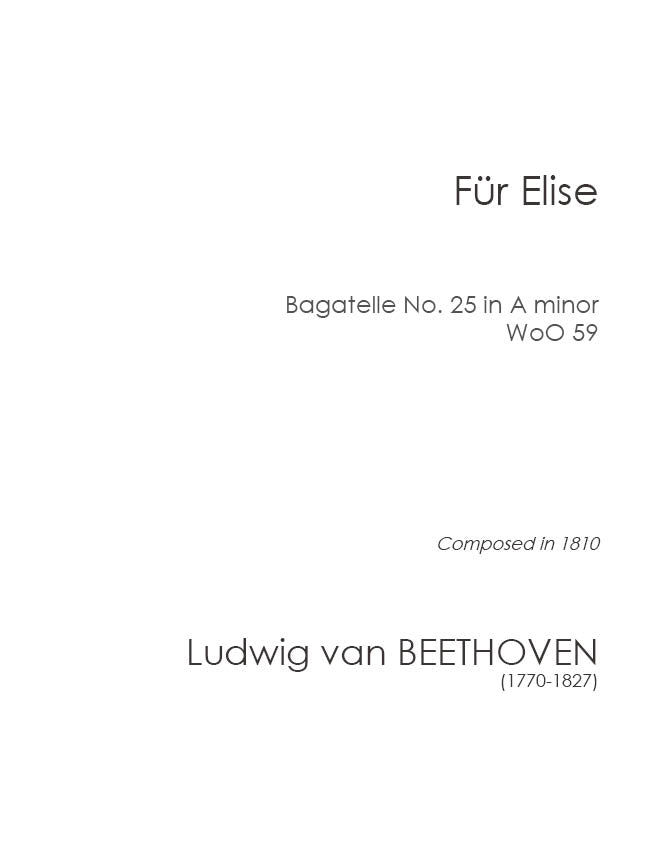 Beethoven - "Für Elise", Bagatelle No. 25 in A minor, WoO 59 (PDF Digital Download | Printed Sheet Music)