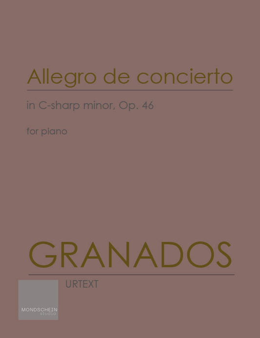 Granados - Allegro de Concierto, Op. 46