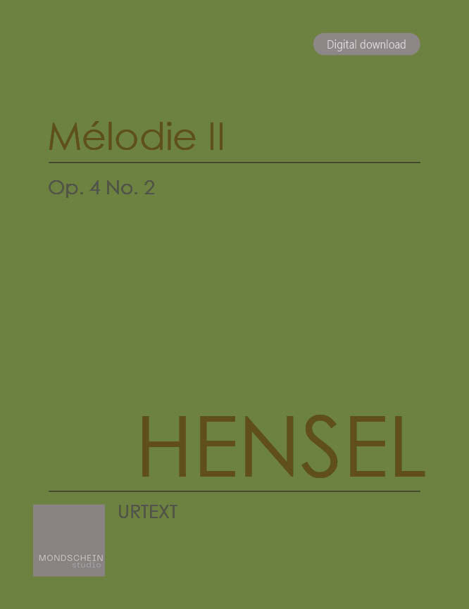 Hensel - Mélodie II, Op. 4 No. 2 (PDF Digital Download | Printed Sheet Music)