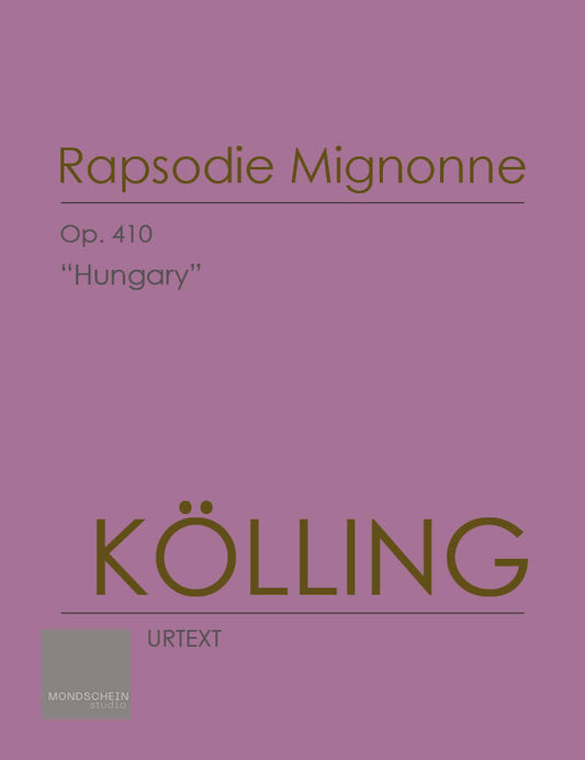 Kölling - Rapsodie Mignonne, Op. 410 (PDF Digital Download | Printed Sheet Music)