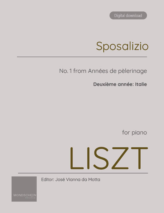 Liszt - Années de pèlerinage I - 1. Sposalizio (PDF Sheet Music / Digital Download)