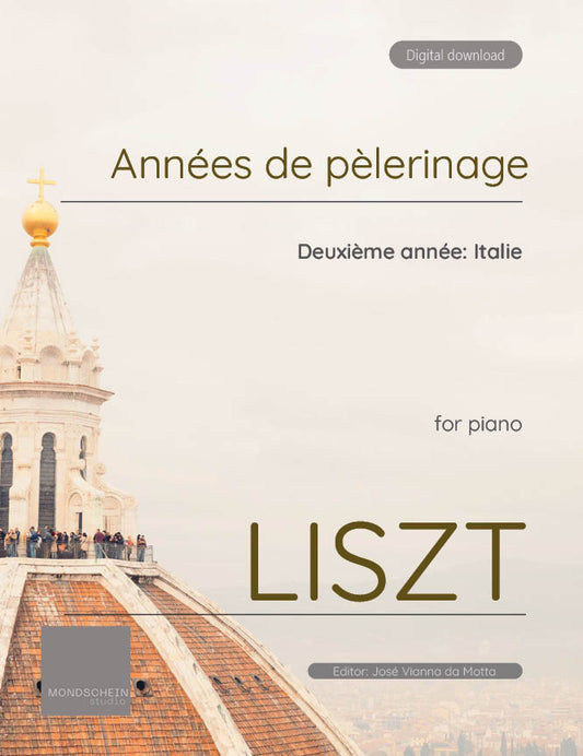 Liszt - Années de pèlerinage - Deuxième année: Italie (PDF Sheet Music / Digital Download)