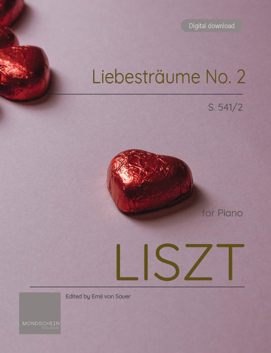 Liszt - Liebesträume No. 2 (PDF Sheet Music / Digital Download)
