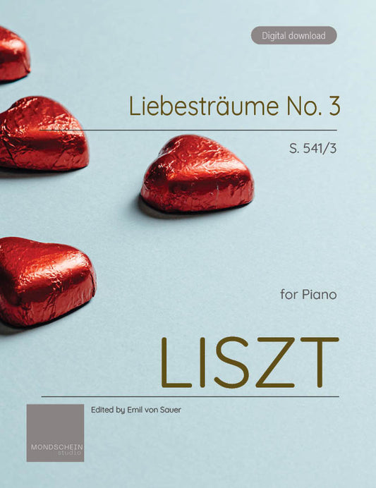 Liszt - Liebesträume No. 3 (PDF Sheet Music / Digital Download)