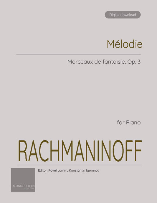 Rachmaninoff - Melodie, Op. 3 No. 3 (PDF Sheet Music / Digital Download)