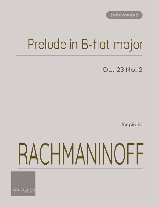 Rachmaninoff - Prelude Op. 23 No. 2 (PDF Sheet Music / Digital Download)
