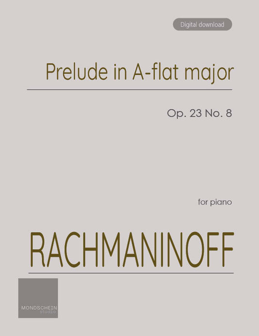 Rachmaninoff - Prelude Op. 23 No. 8 (PDF Sheet Music / Digital Download)