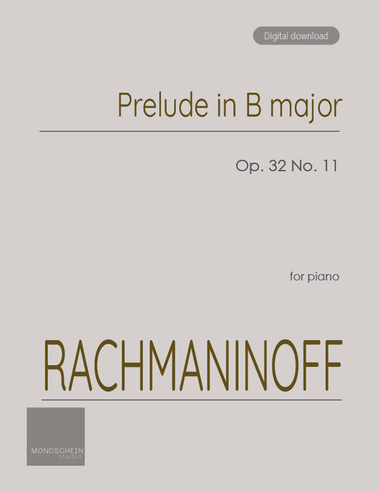 Rachmaninoff - Prelude Op. 32 No. 11 (PDF Sheet Music / Digital Download)